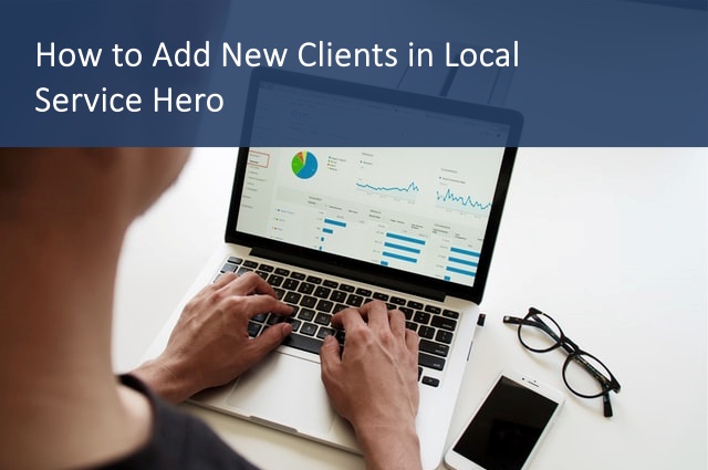 how add new client local service hero