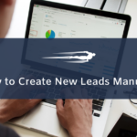 How to Create New Leads Manually