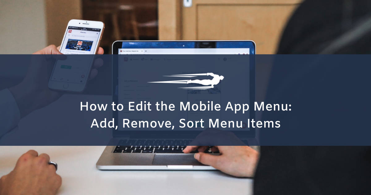 how to edit the mobile app menu in local service hero