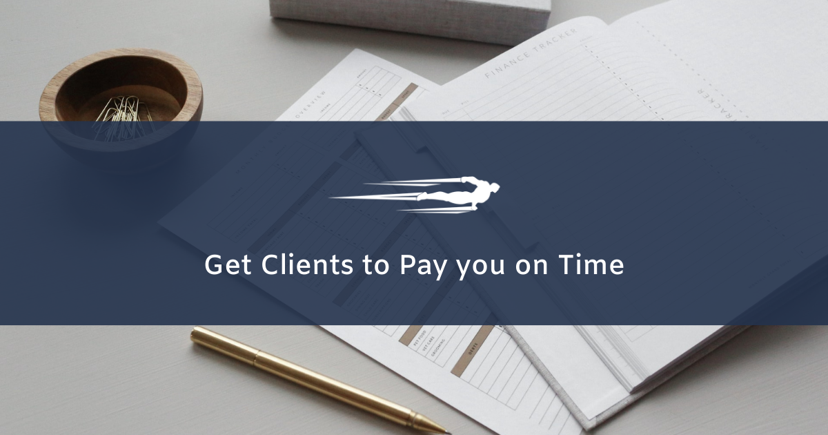 how get clients pay on time local service hero