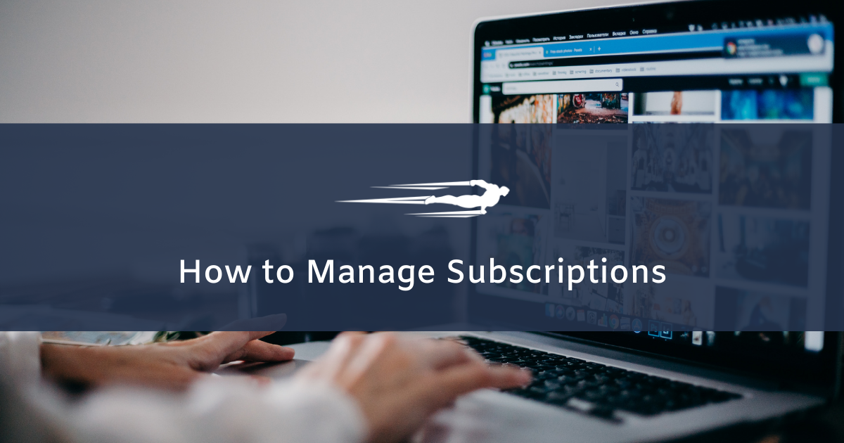 manage subscriptions in local service hero